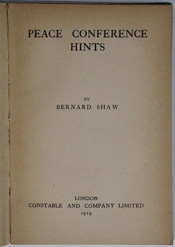 1919 Peace Conference Hints by Bernard Shaw 1st Ed. British Politics Book