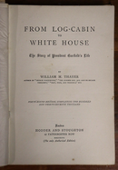 1897 From Log Cabin To White House by WM Thayer Antique American History Book-3