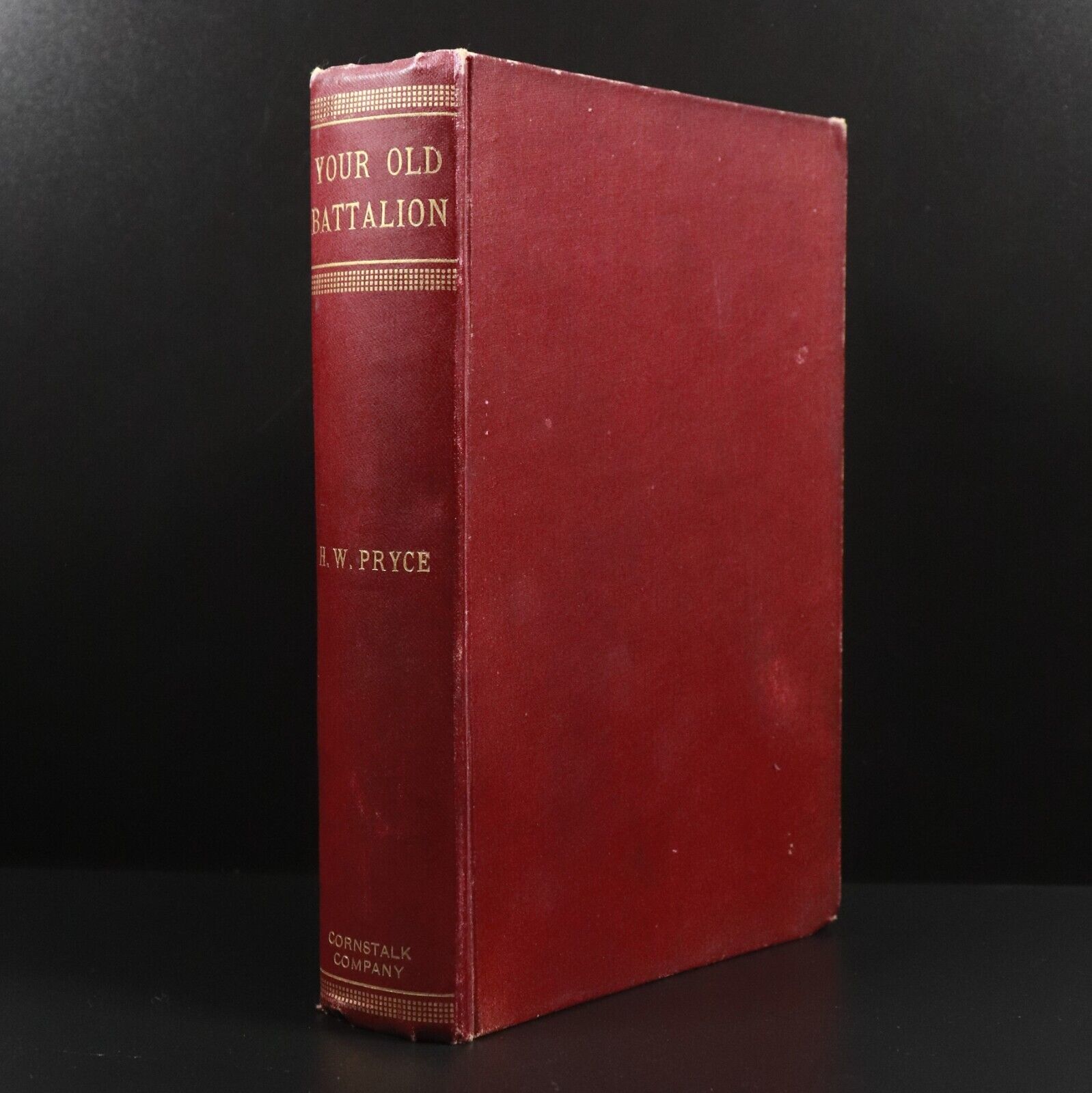 1926 Your Old Battalion by Henry Pryce Australian ANZAC Poetry Book 1st Edition