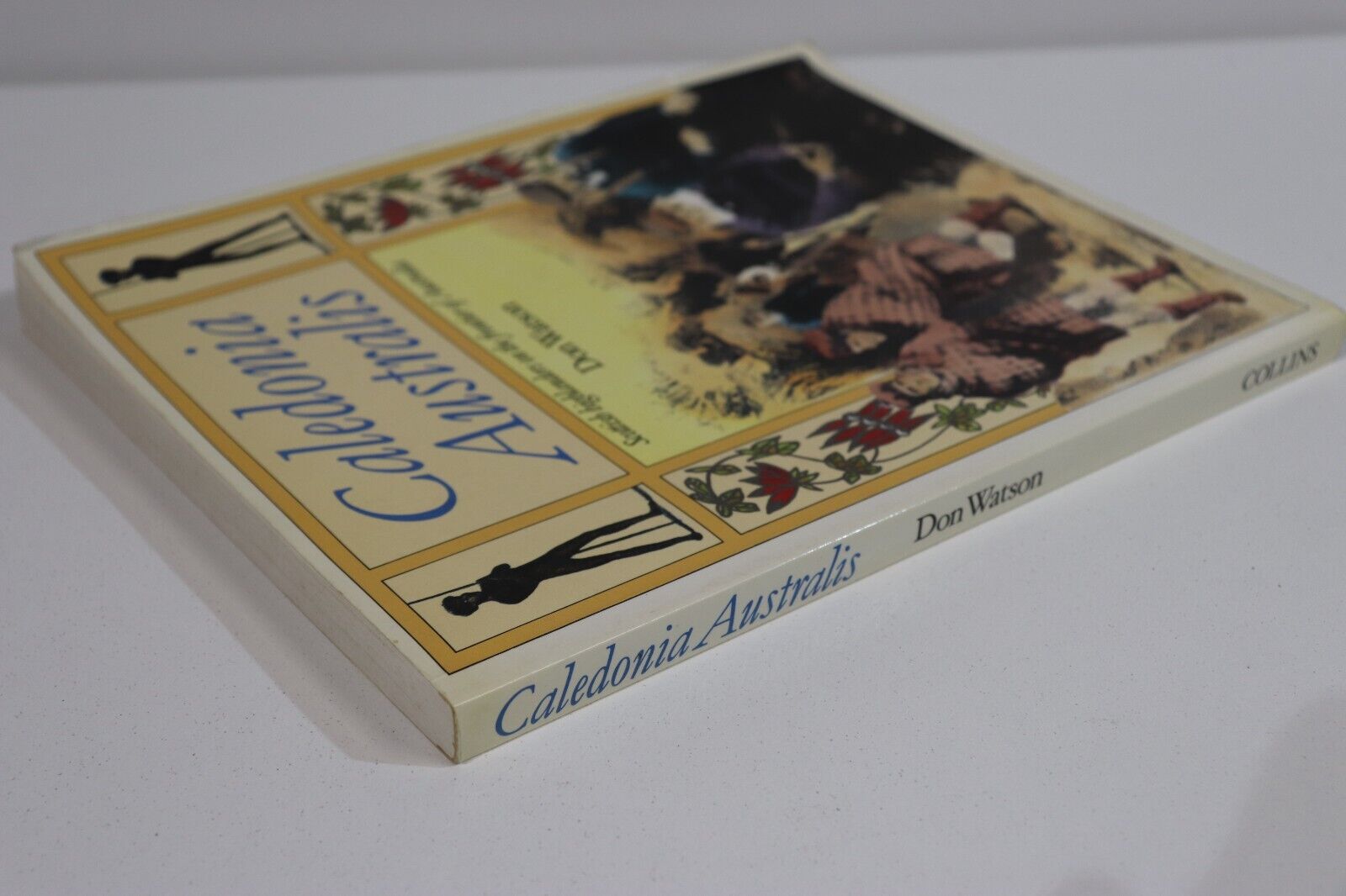 1984 Caledonia Australis by Don Watson Australian & Scottish History Book