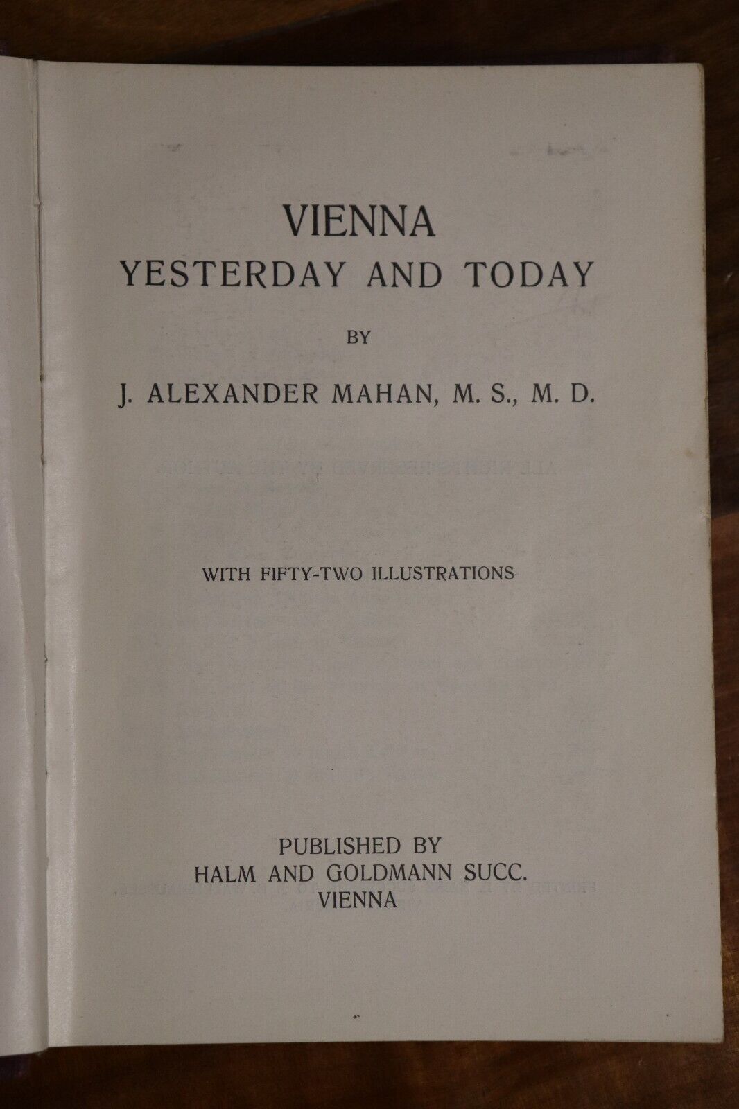 1933 Vienna: Yesterday and Today by JA Mahan Austrian Travel & History Book