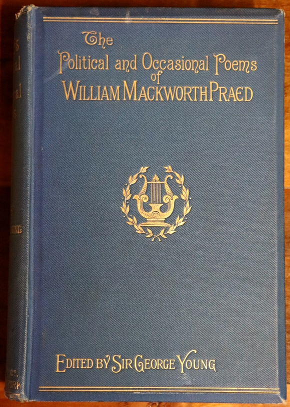 1888 Political & Poems Of Winthrop M. Praed Antique Literature Poetry Book