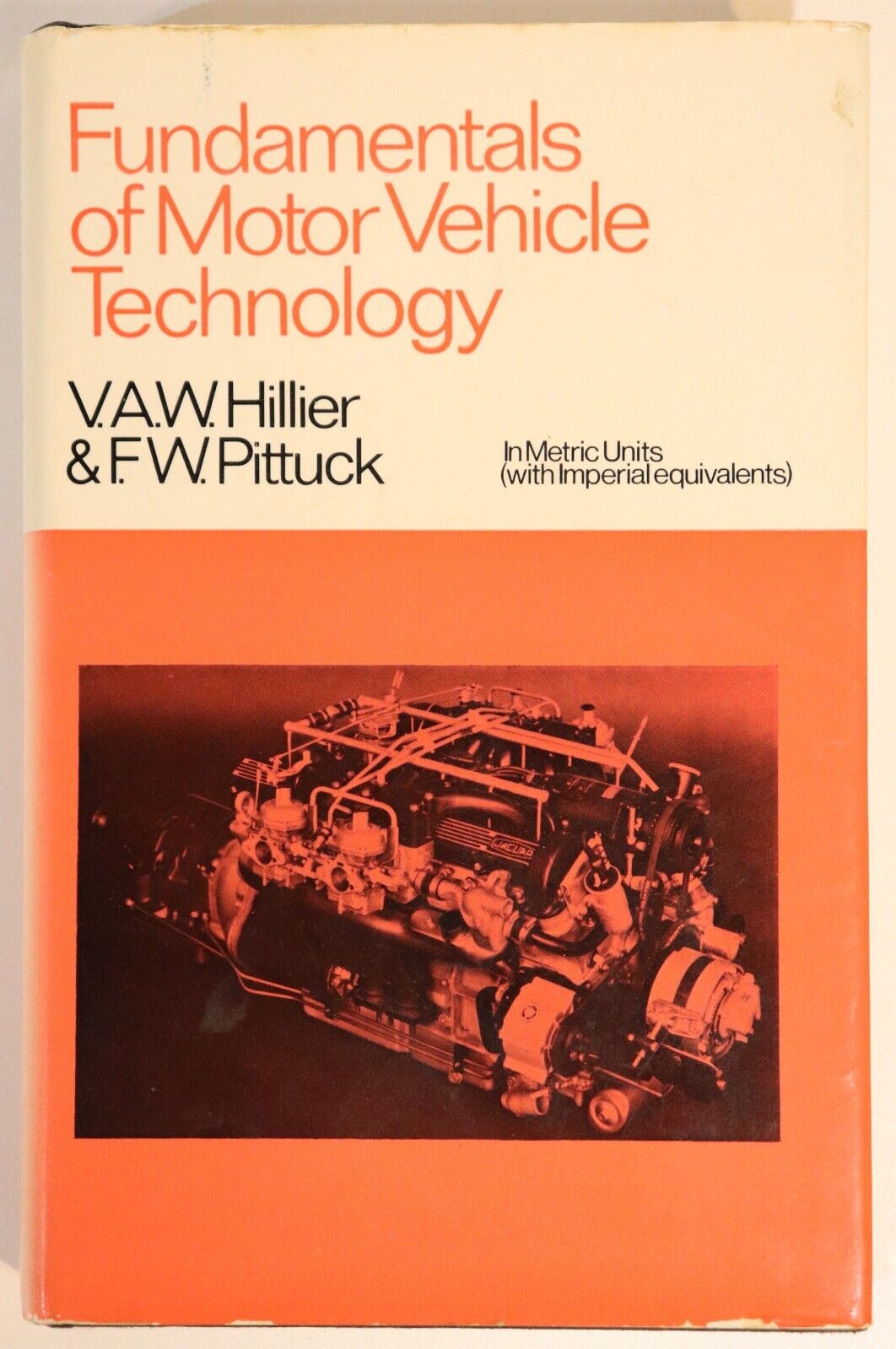 1972 Fundamentals Of Motor Vehicle Technology Vintage Automotive Reference Book