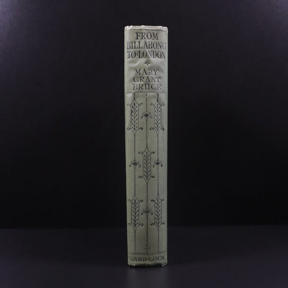 c1913 From Billabong To London by Mary Grant Bruce Australian Fiction Book