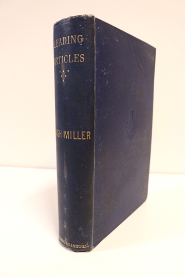 1890 Leading Articles Various Subjects Hugh Miller Antique Scottish History Book