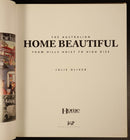 1999 Australian Home Beautiful by Julie Oliver Australian History Book 1st Ed-4