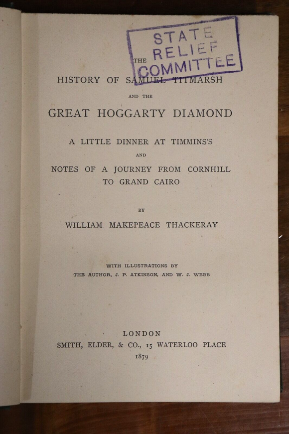 1879 The History Of Samuel Titmarsh by WM Thackeray Antique British Fiction Book