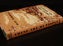 1957 These Are My People by Alan Marshall Vintage Australian History Book Mallee-10