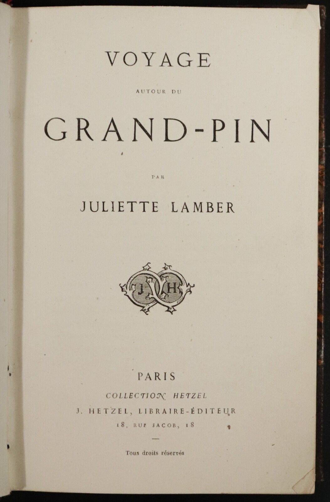 1863 Voyage Autour Du Grand Pin by Juliette Lamber Antiquarian French Book