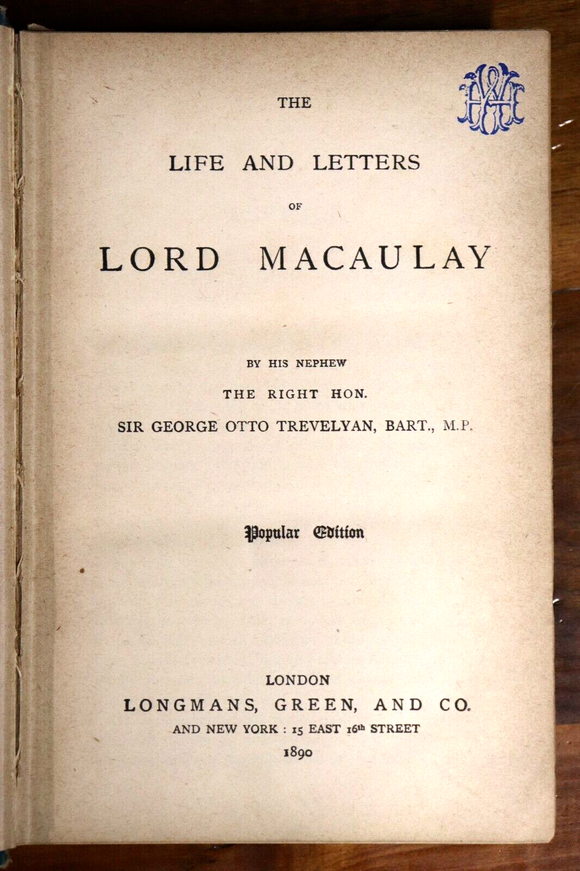 1890 The Life & Letters Of Lord Macaulay Antique British History Book