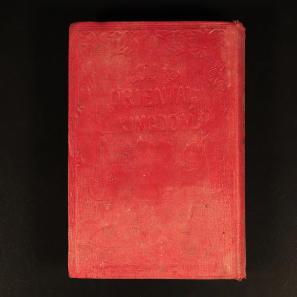 c1857 Our Oriental Kingdom by Peter Parley Antiquarian Indian History Book