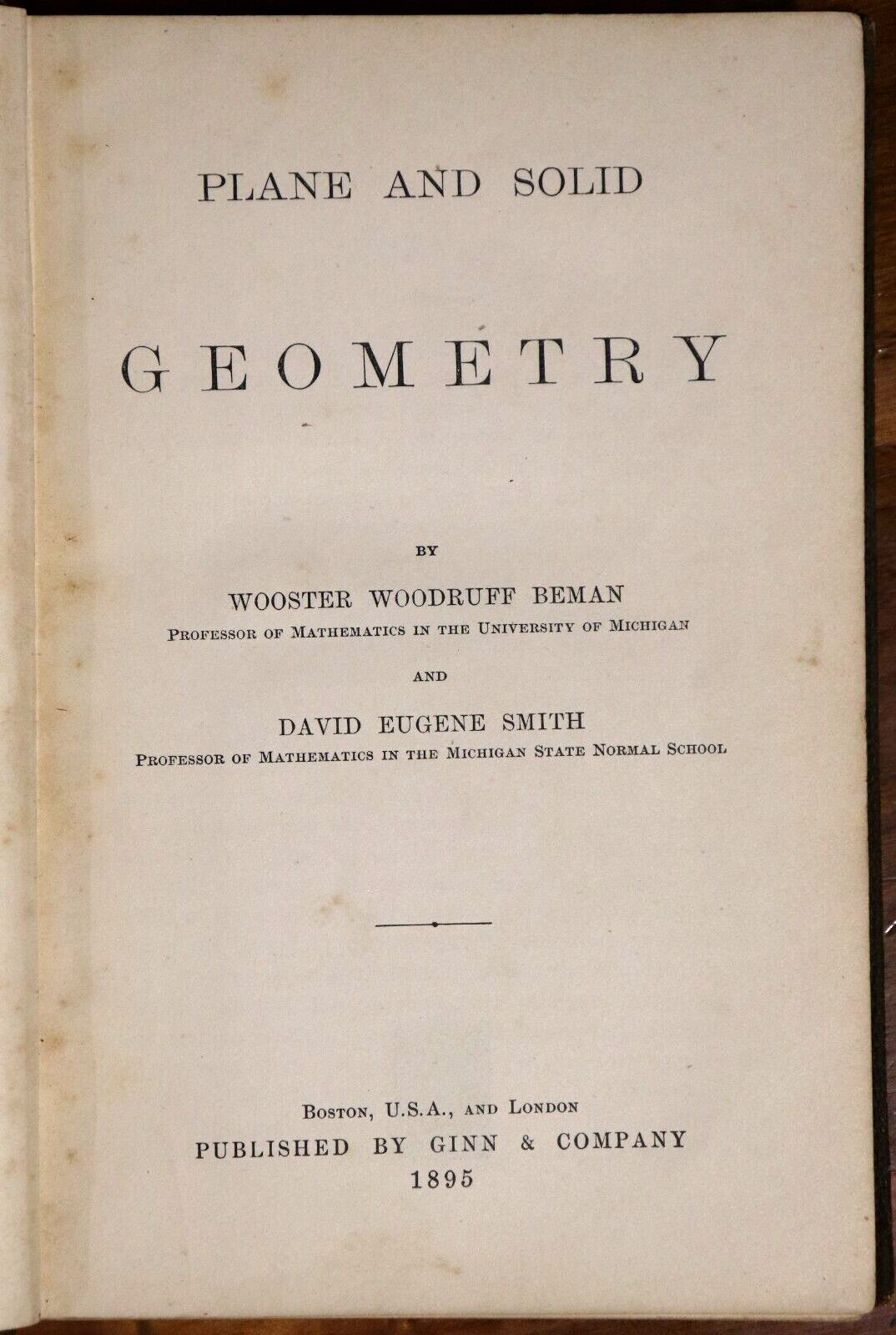 1895 Plane & Solid Geometry 1st Edition Antiquarian Mathematical Reference Book - 0