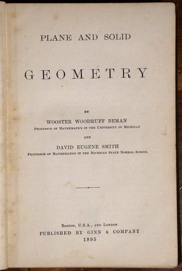 1895 Plane & Solid Geometry 1st Edition Antiquarian Mathematical Reference Book - 0