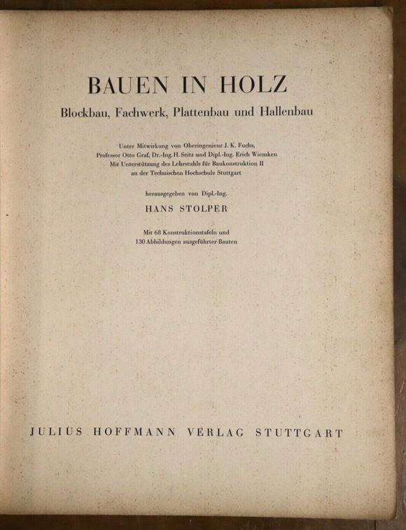 1933 Bauen In Holz by Hans Stolper Antique German Architecture Reference Book
