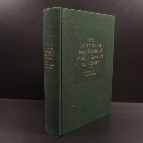 2002 Continuum Encyclopedia Modern Criticism & Theory Philosophy Book J Wolfreys
