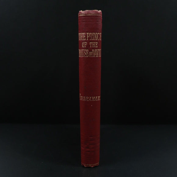c1894 The Prince Of The House Of David by JH Ingraham Antiquarian Theology Book