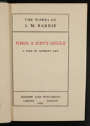 1924 When A Man's Single Literary Life J.M. Barrie Antique Scottish Fiction Book-2