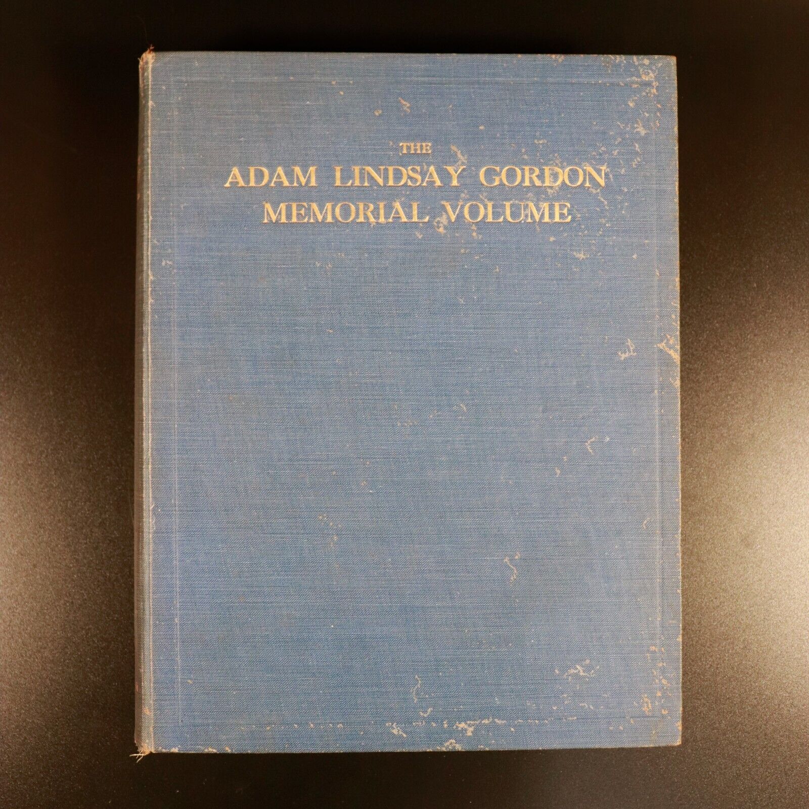 1926 The Adam Lindsay Gordon Memorial Volume by E.A. Vidler Antique Poetry Book