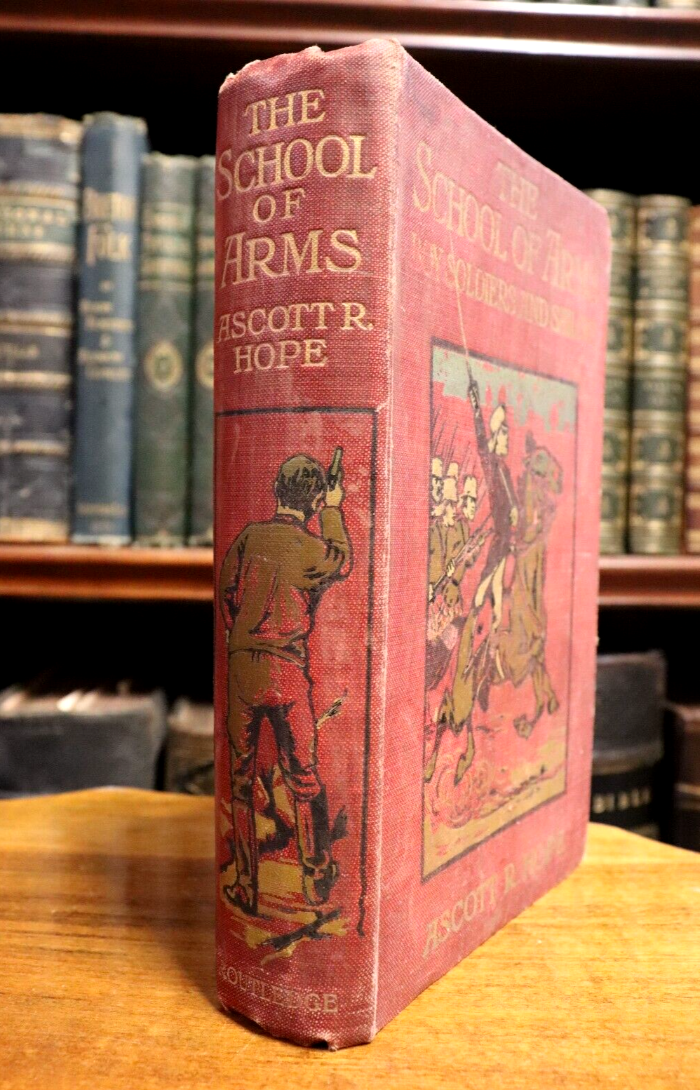 c1920 The School Of Arms by Ascot R. Hope Antique Military Fiction Book