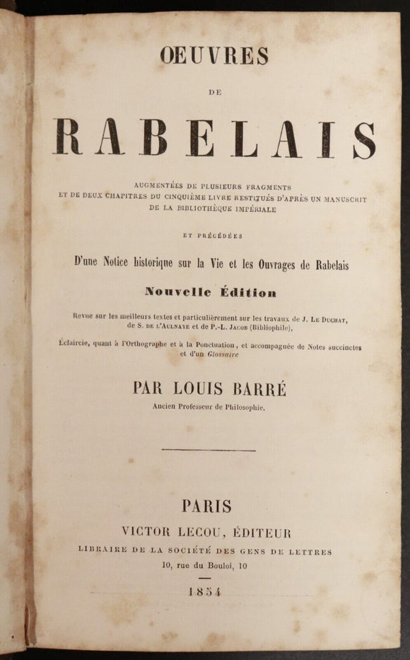 1854 Oeuvres De Rabelais by Louis Barre Antiquarian French Literature Book