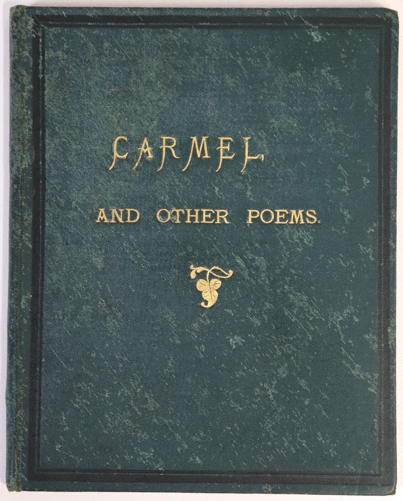 1889 Carmel & Other Poems by Mary Beale Scarce Antique Poetry & Literature Book