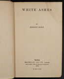 1912 White Ashes by S.R. Kennedy & A.C. Noble Antique American Fiction Book-2