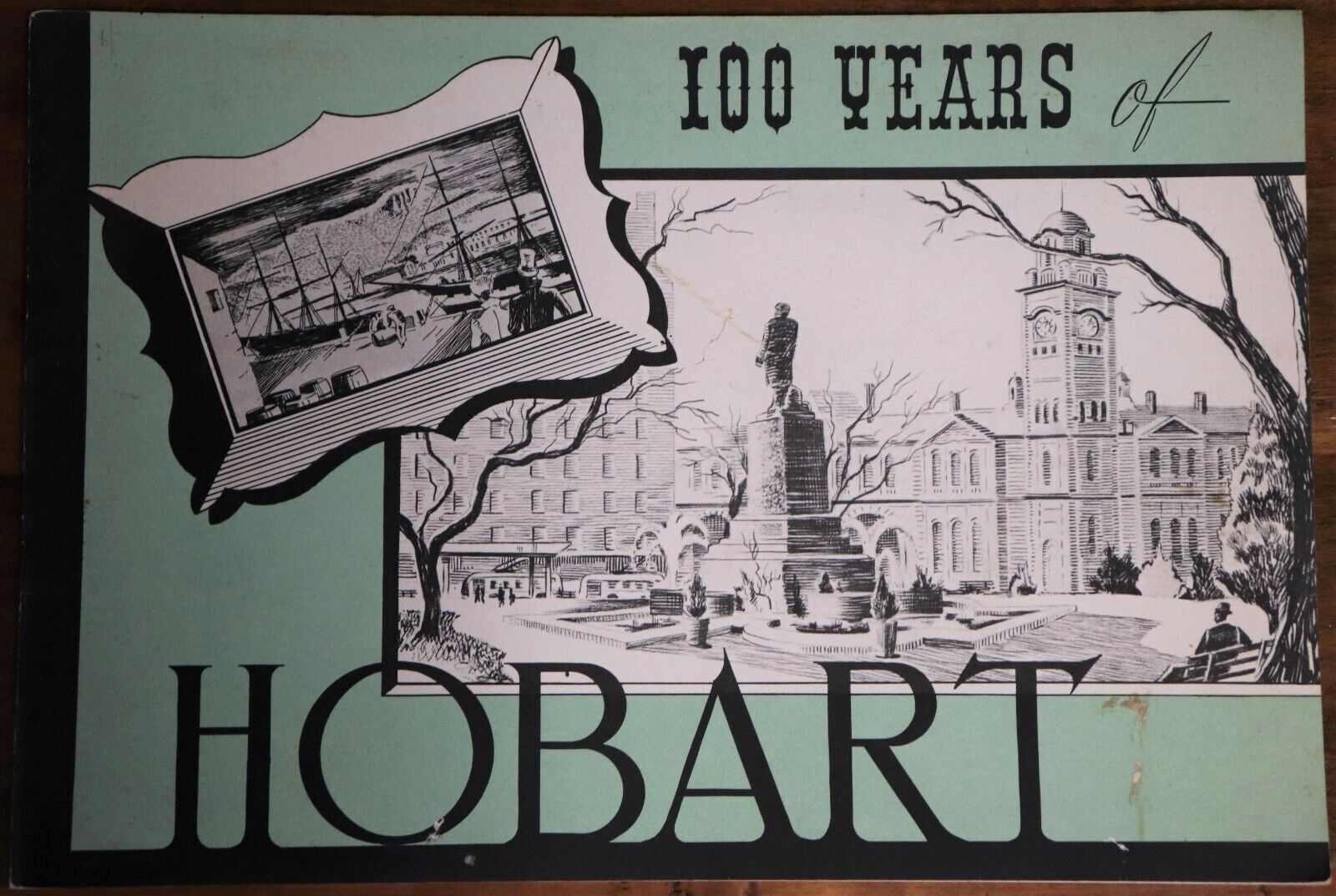 1957 Hobart 100 Years Tasmania Australian History Reference Book Van Diemens