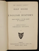 c1885 Half Hours Of English History by Charles Knight Antique History Book-2