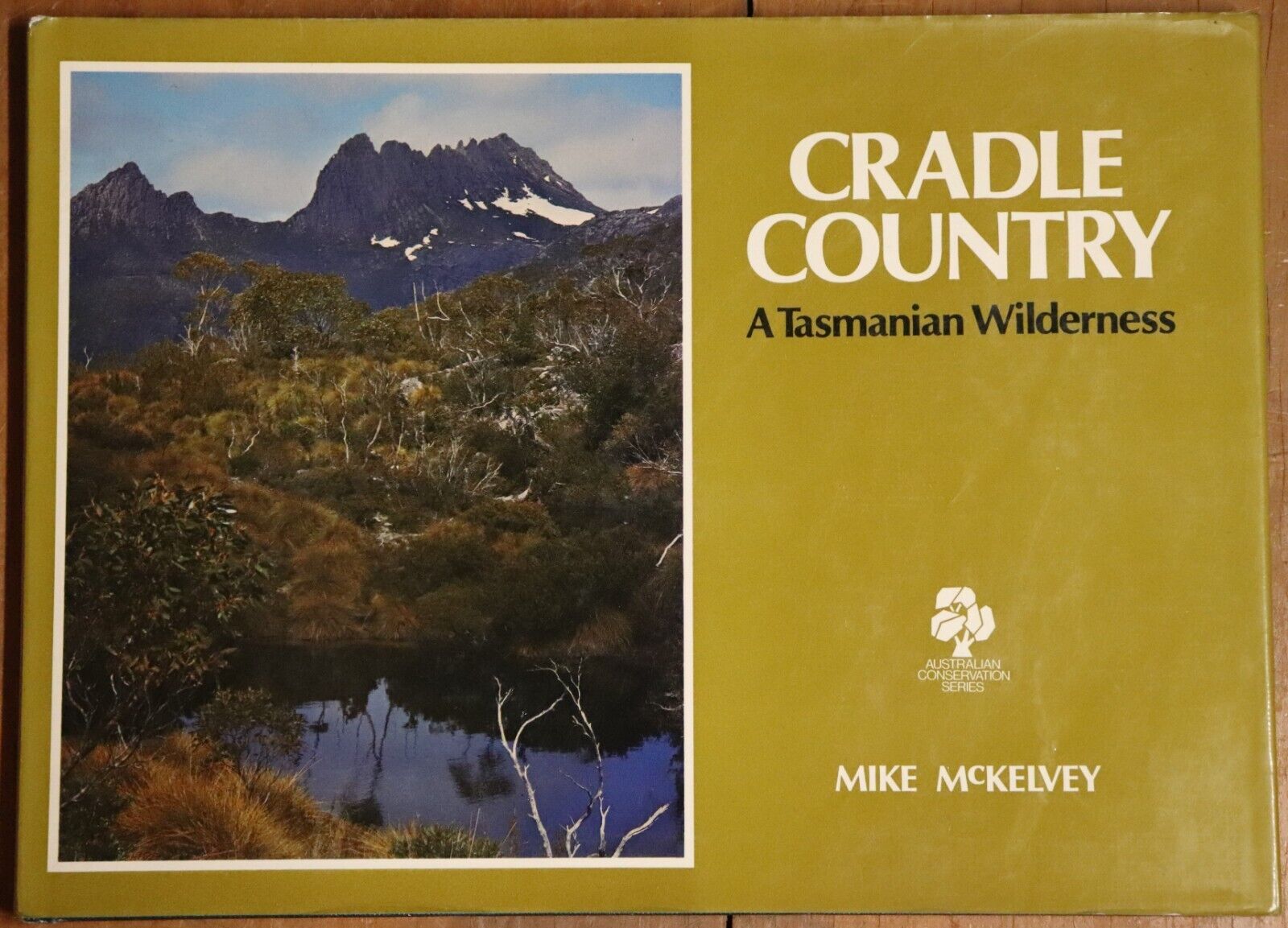 1976 Cradle Country: A Tasmanian Wilderness 1st Edition Australian History Book