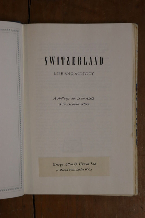 1953 Switzerland Life & Activity Vintage Illustrated Swiss History Book