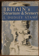 1947 Britain's Structure & Scenery Antique British Natural History Book-1