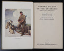 1941 Edward Wilson Of The Antarctic George Seaver Illustrated Exploration Book-3