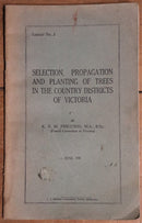 1945 Selection Propagation Planting Of Trees In Victoria Australian History Book-1