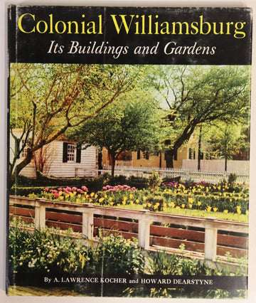 1966 Colonial Williamsburg Vintage American Architecture & History Book