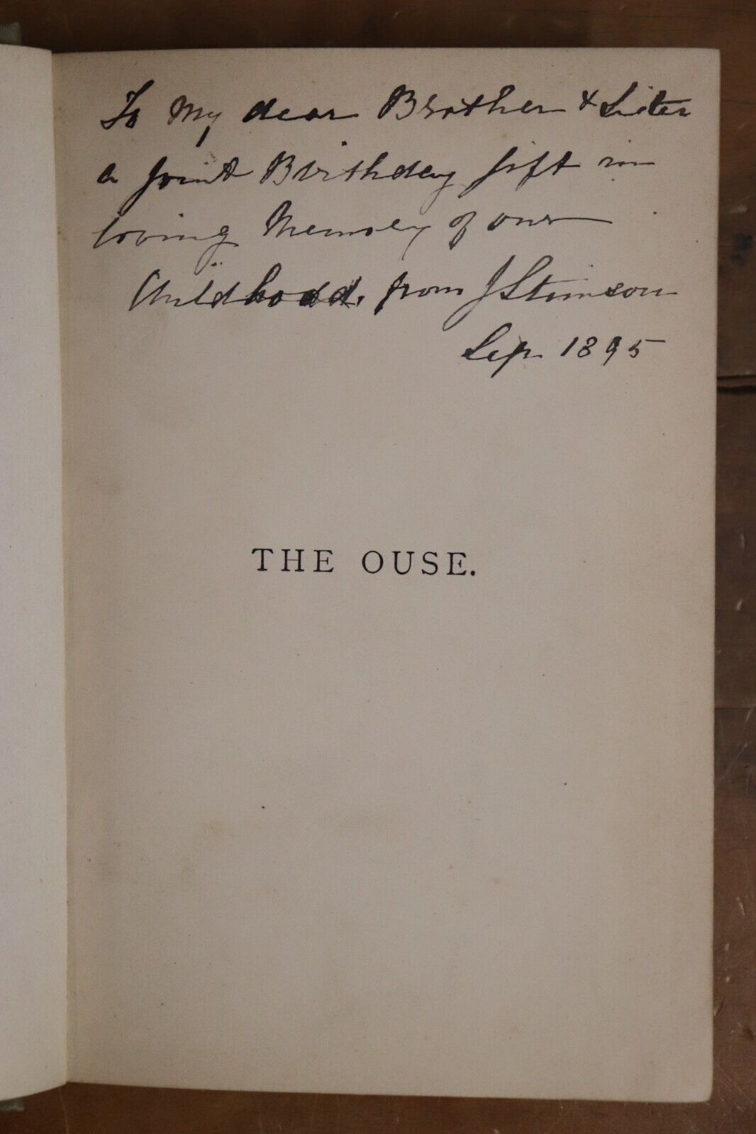 c1891 The Ouse by A.J. Foster Antique British Natural History Book w/Map