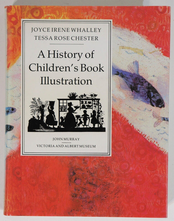 1988 A History Of Children's Book Illustration J.I.Whalley Art Reference Book