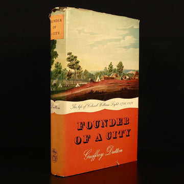 1960 Founder Of A City by Geoffrey Dutton South Australian Adelaide History Book