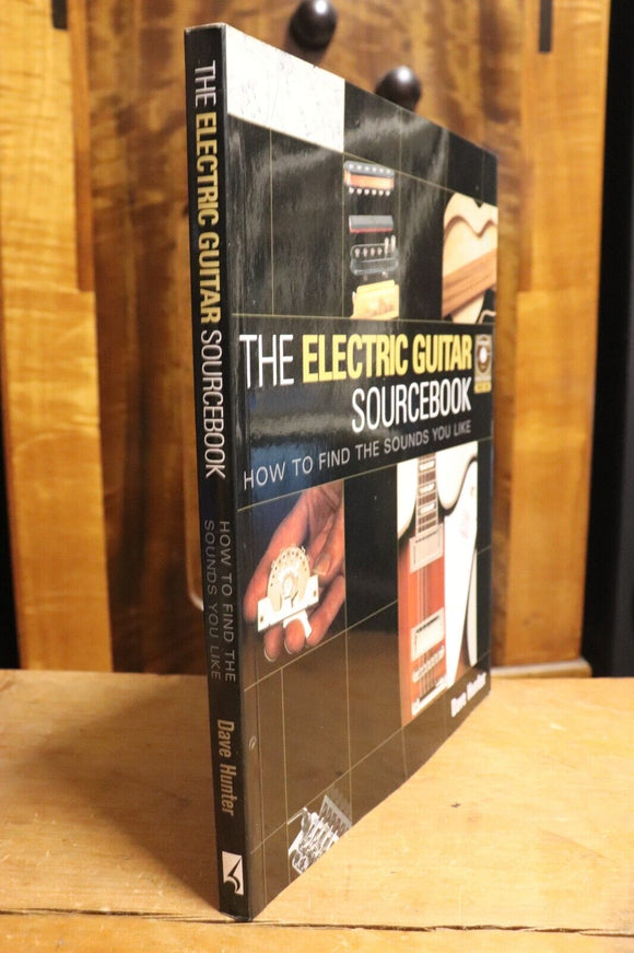 2006 The Electric Guitar Sourcebook by Dave Hunter Guitar Reference Book