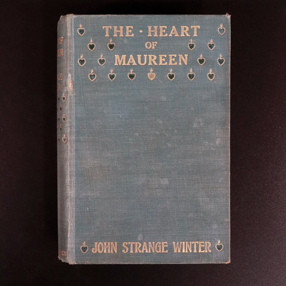 1910 The Heart Of Maureen by John Strange Winter Antique British Fiction Book