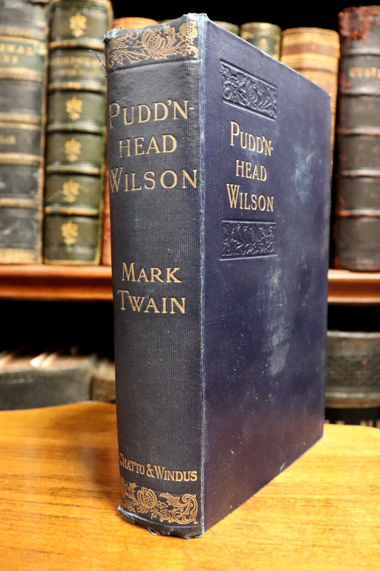 1908 Pudd'nhead Wilson A Tale by Mark Twain Antique American Fiction Book