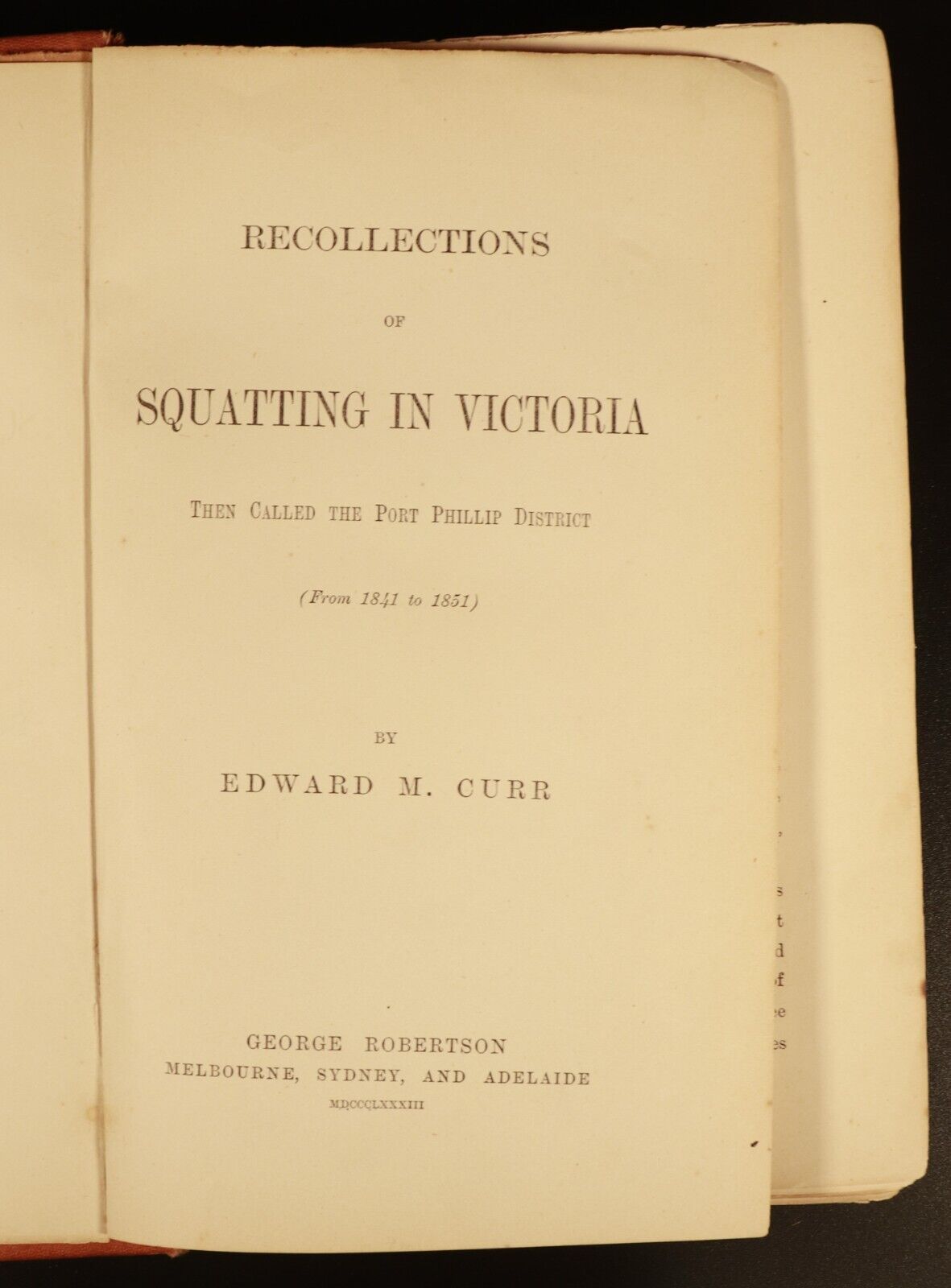 1883 Squatting In Victoria E.M. Curr Antiquarian Australian History Book 1st Ed