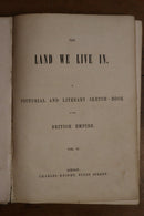 c1850 The Land We Live In British Empire Antique British History Book C. Knight-4