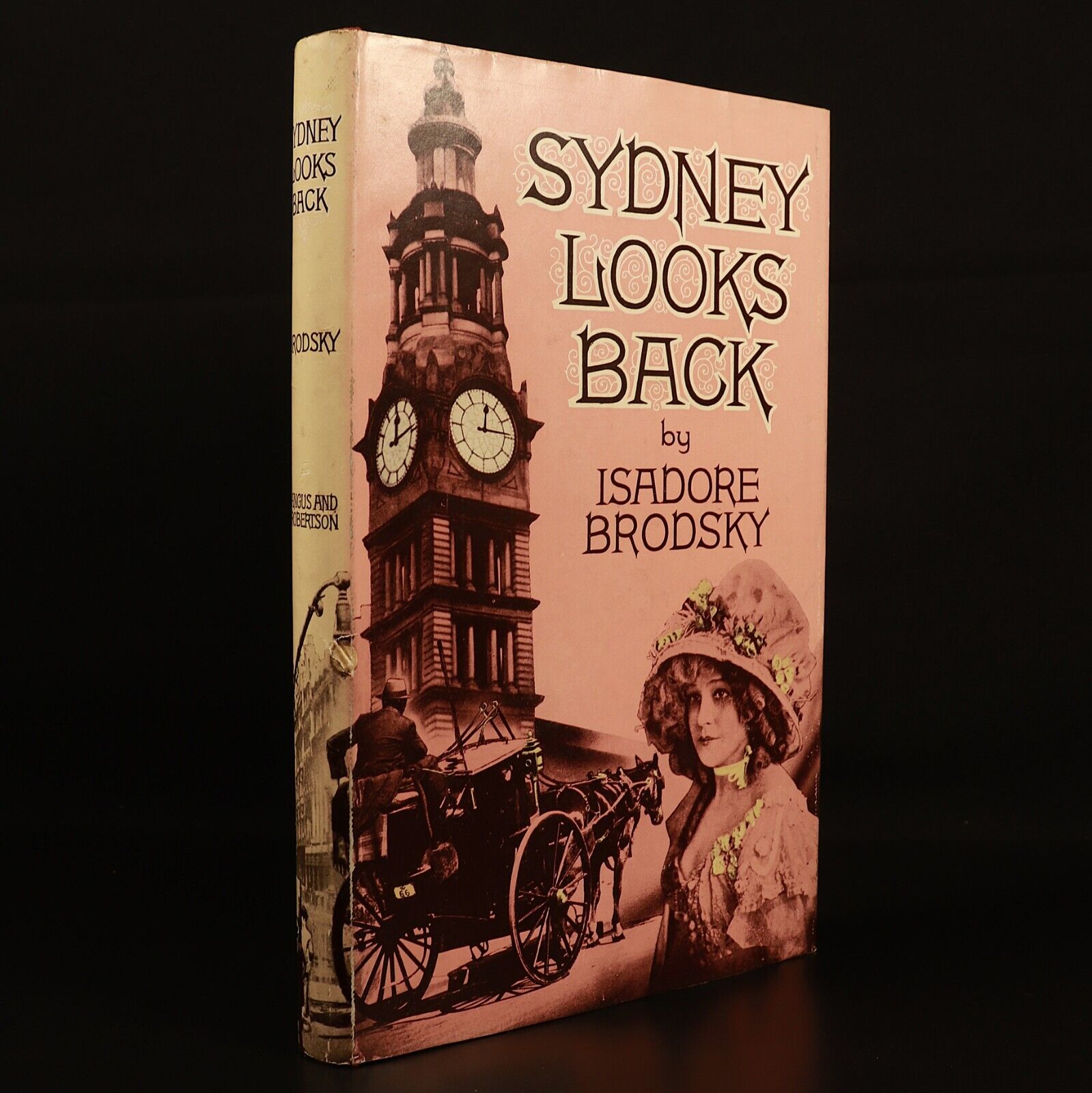 Sydney Looks Back by Isadore Brodsky 1957 1st Edition Australian History Book