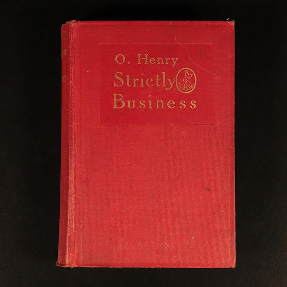 1910 Strictly Business by O. Henry 1st Edition Antique American Fiction Book