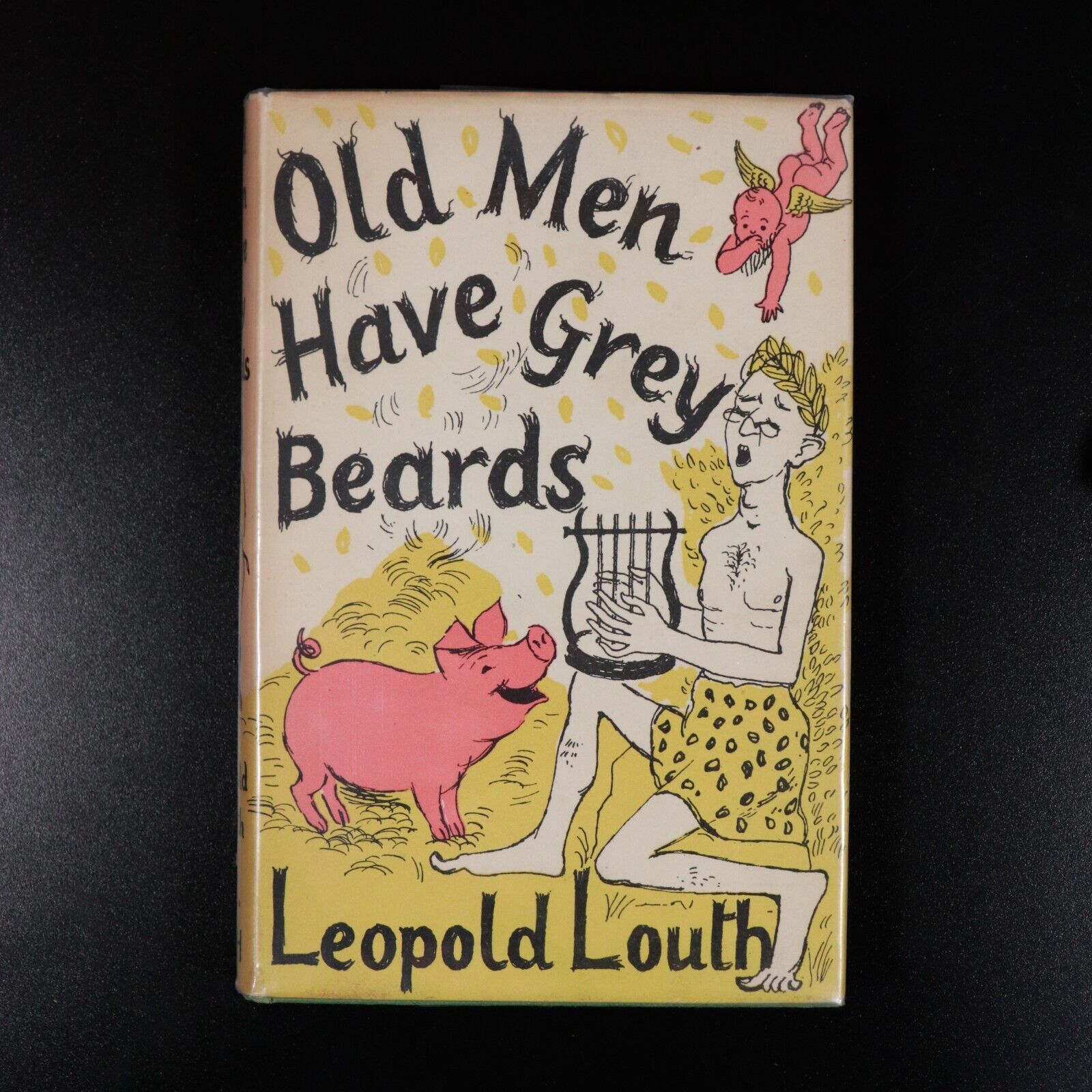 1954 Old Men Have Grey Beards by Leopold Louth British Fiction Book 1st Edition