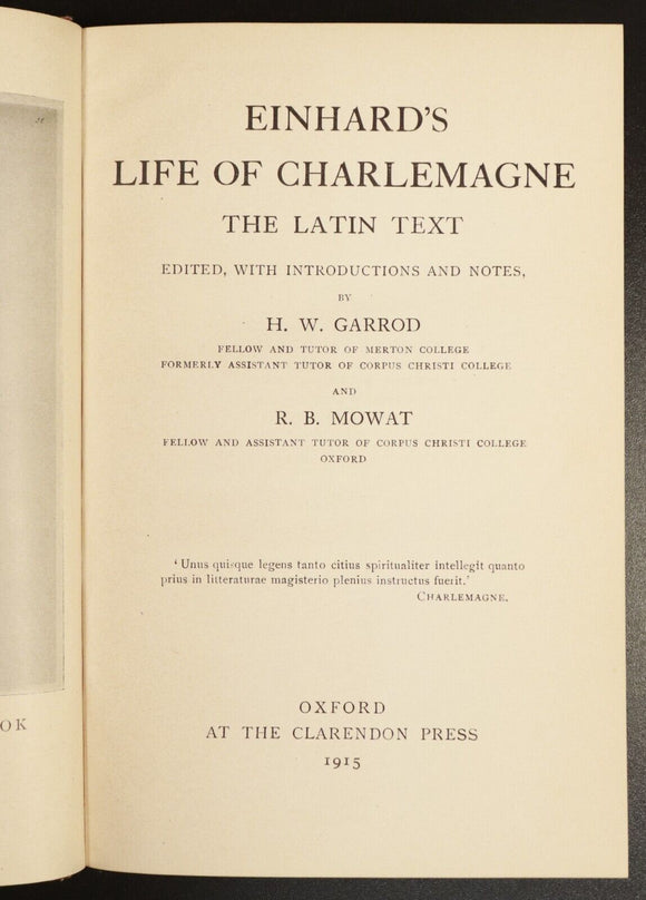 1915 Einhard's Life Of Charlemagne The Latin Text History Book by Garrod & Mowat