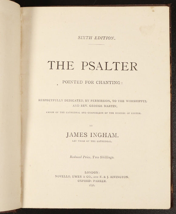 1856 The Psalter Pointed For Chanting by J. Ingham Antique Theology Book 1st Ed