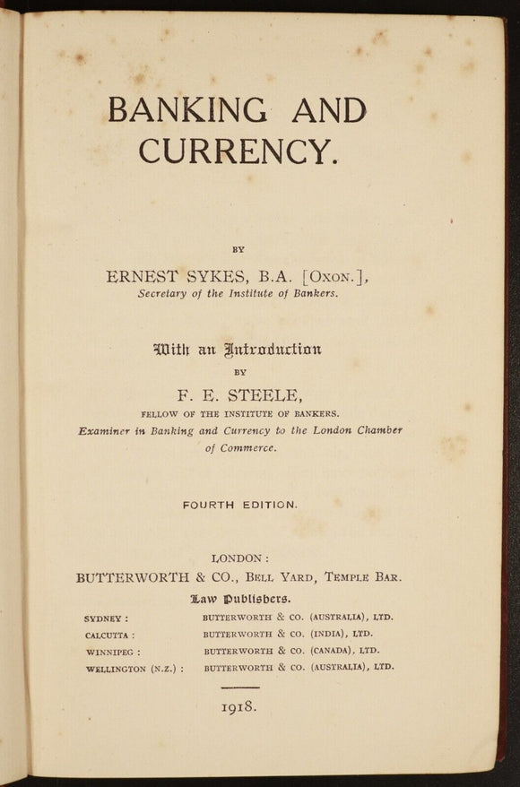 1918 Banking & Currency by Ernest Sykes - Antique Financial Reference Book