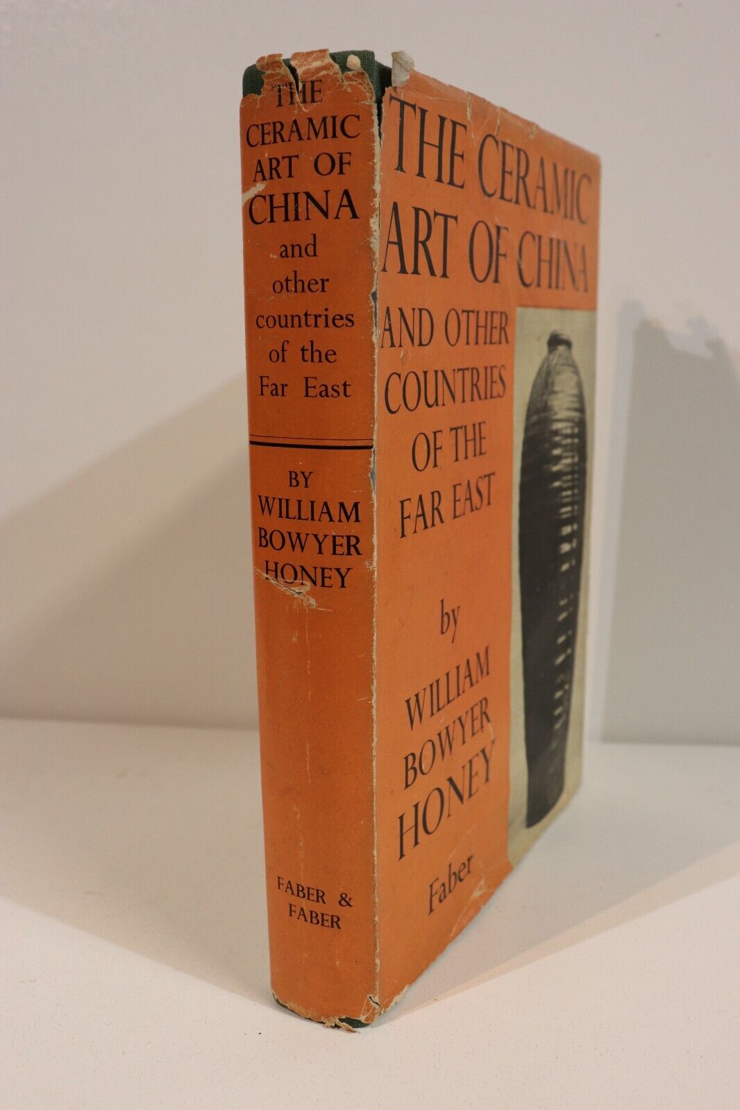 1945 The Ceramic Art Of China Antique Collectible Reference Book William B Honey