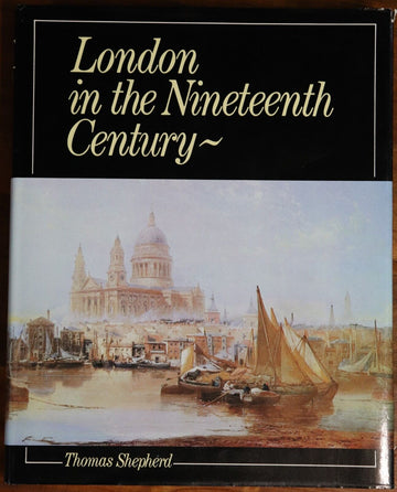 1983 London & Its Environs In The Nineteenth Century British History Book